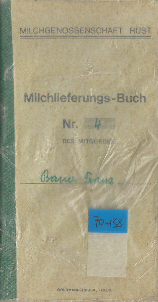 Vorderseite des Milchlieferungs-Buches der Milchgenossenschaft Rust von Franz Bauer